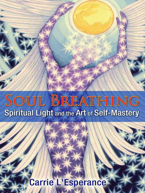 Title details for Soul Breathing by Carrie L'Esperance - Wait list